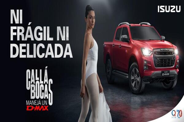 Isuzu lanza campaña “Callá bocas, manejá un D-MAX” para “romper moldes” y actualizar el posicionamiento de la marc