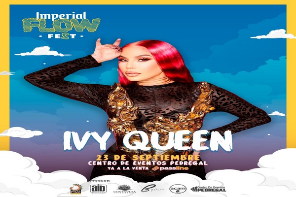 ¡Ivy Queen llega al Imperial Flow Fest 2!